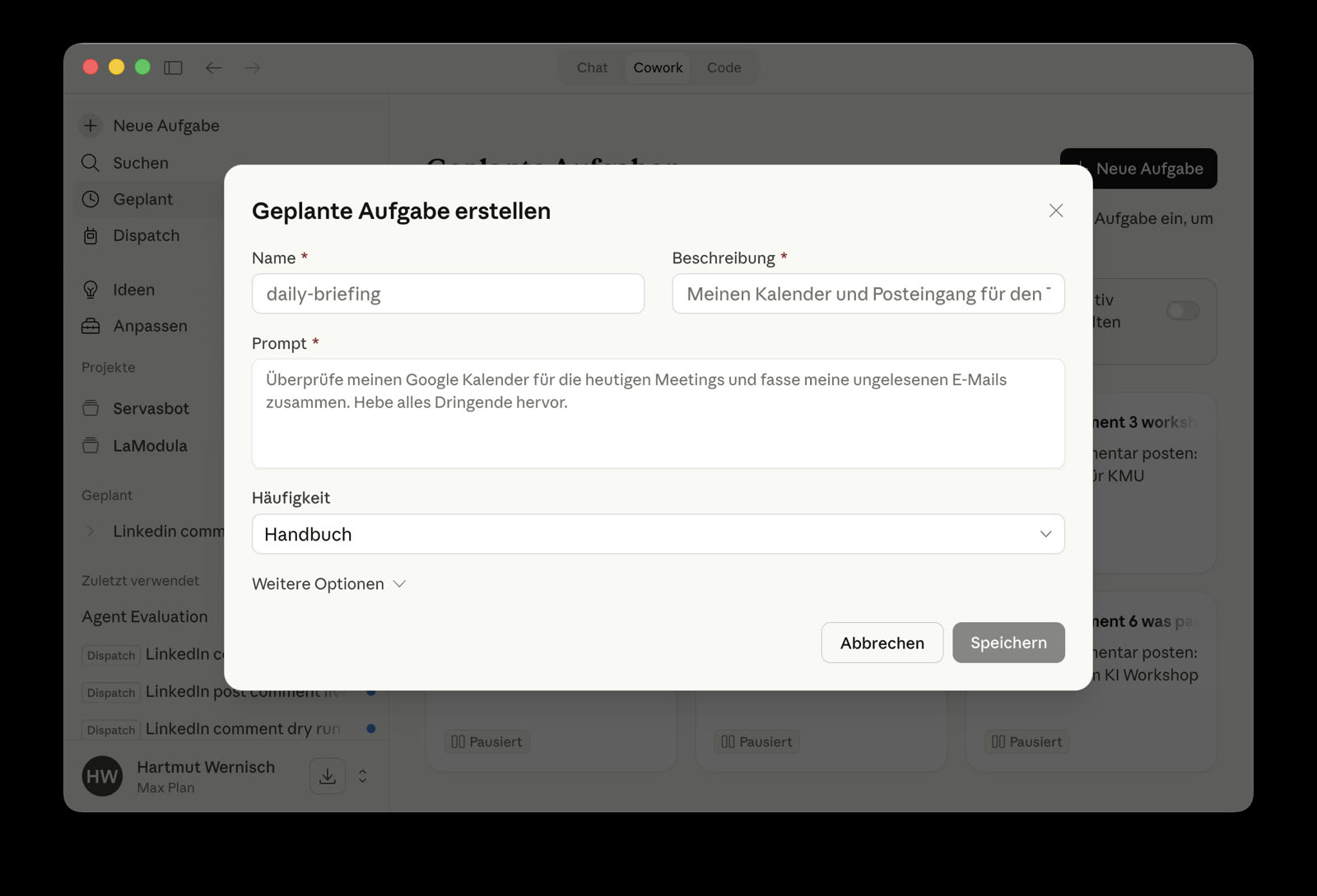 Geplante Aufgabe erstellen mit Name, Prompt und Häufigkeit